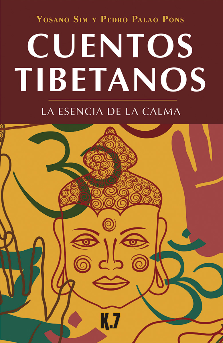 Cuentos tibetanos. La esencia de la calma