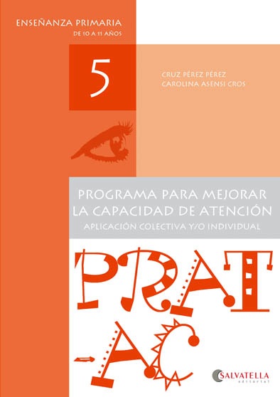 Prat-Ac 5. Programa para mejorar la capacidad de atención