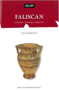 Faliscan: Language, Writing, Epigraphy