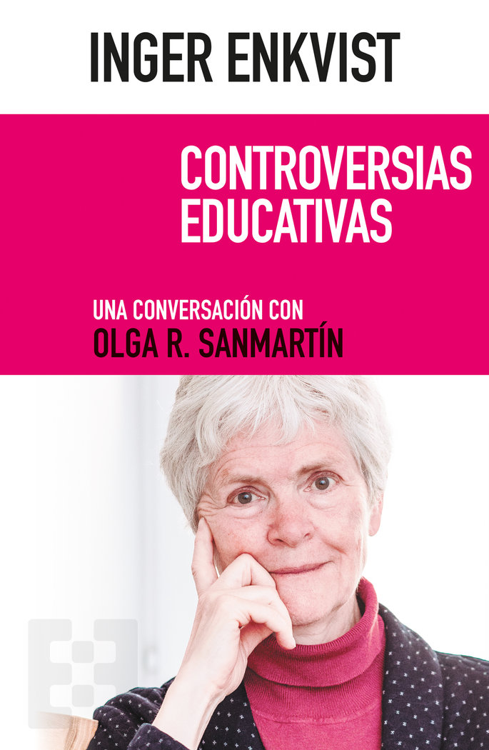 Inger Enkvist. Controversias educativas