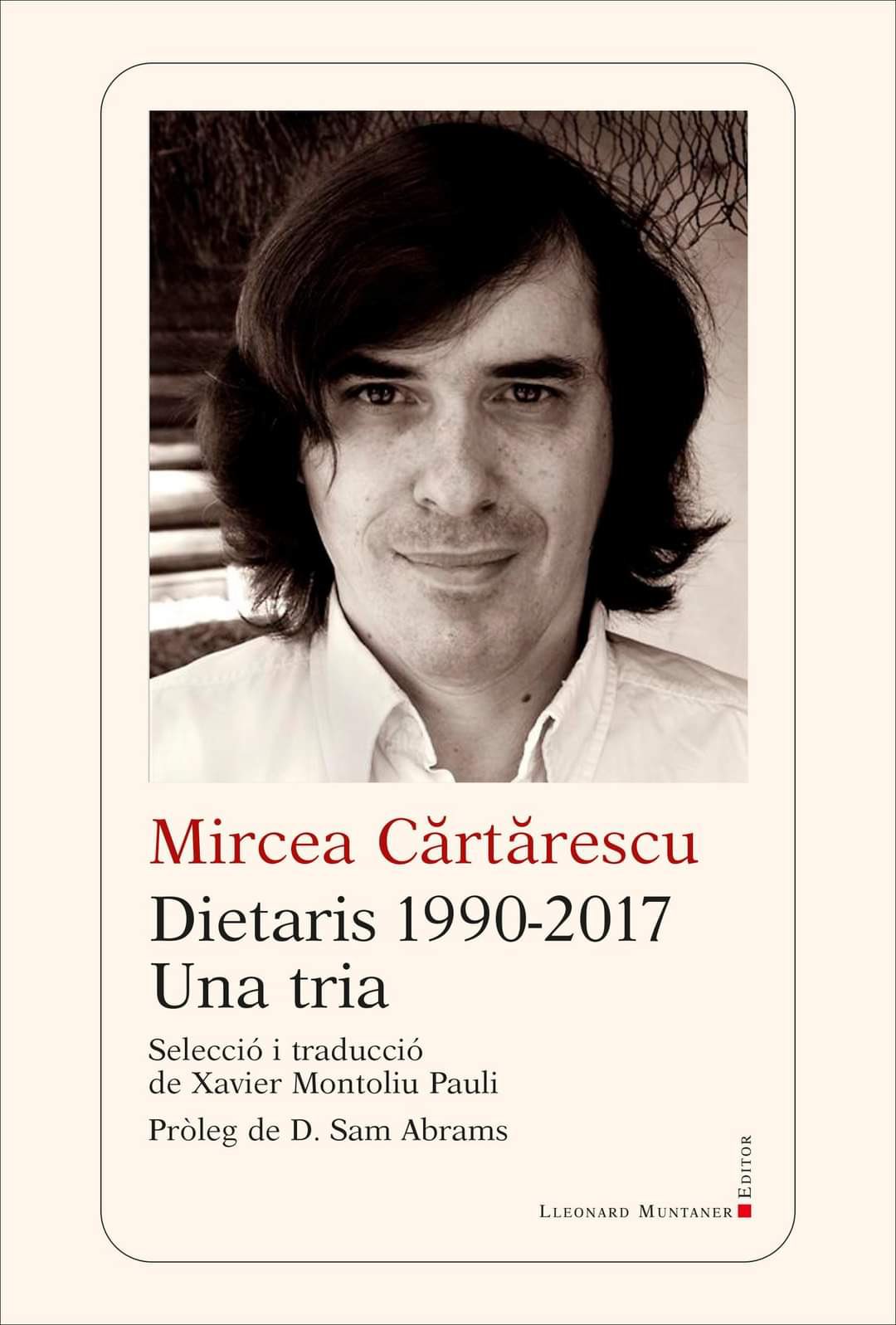 Dietaris (1990-2017): Una tria