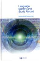 Language, Identity and Study Abroad: Sociocultural Perspectives