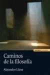 Caminos de la filosofía (Conversaciones)