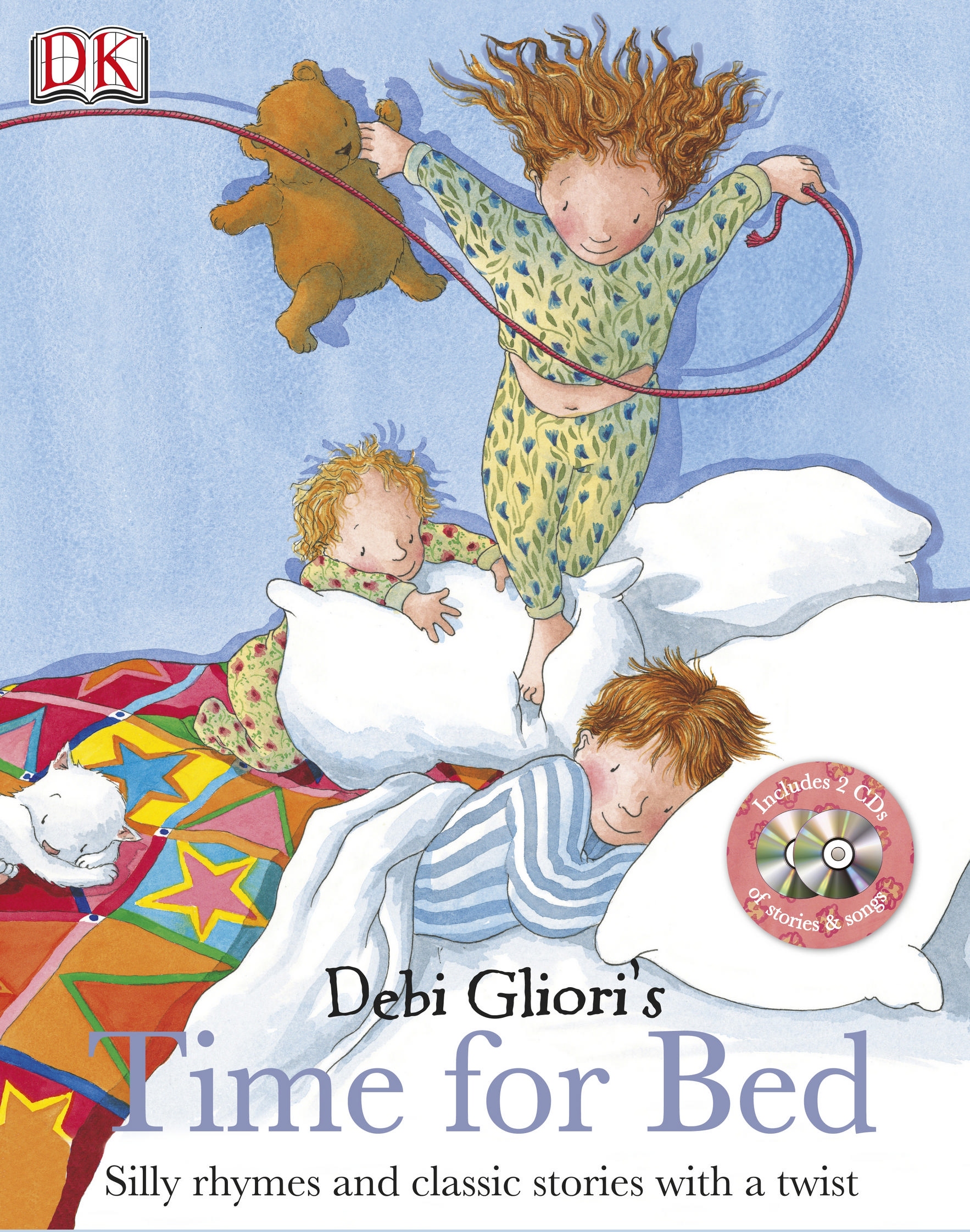 Time for Bed. Silly rhymes and classic stories with a twist (Included 2 CD of stories and songs)