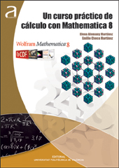 Un curso práctico de cálculo con Mathematica 8