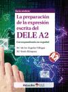 La preparación de la expresión escrita del DELE A2 Correspondencia en español. Nivel A2 (Con Solucionario)