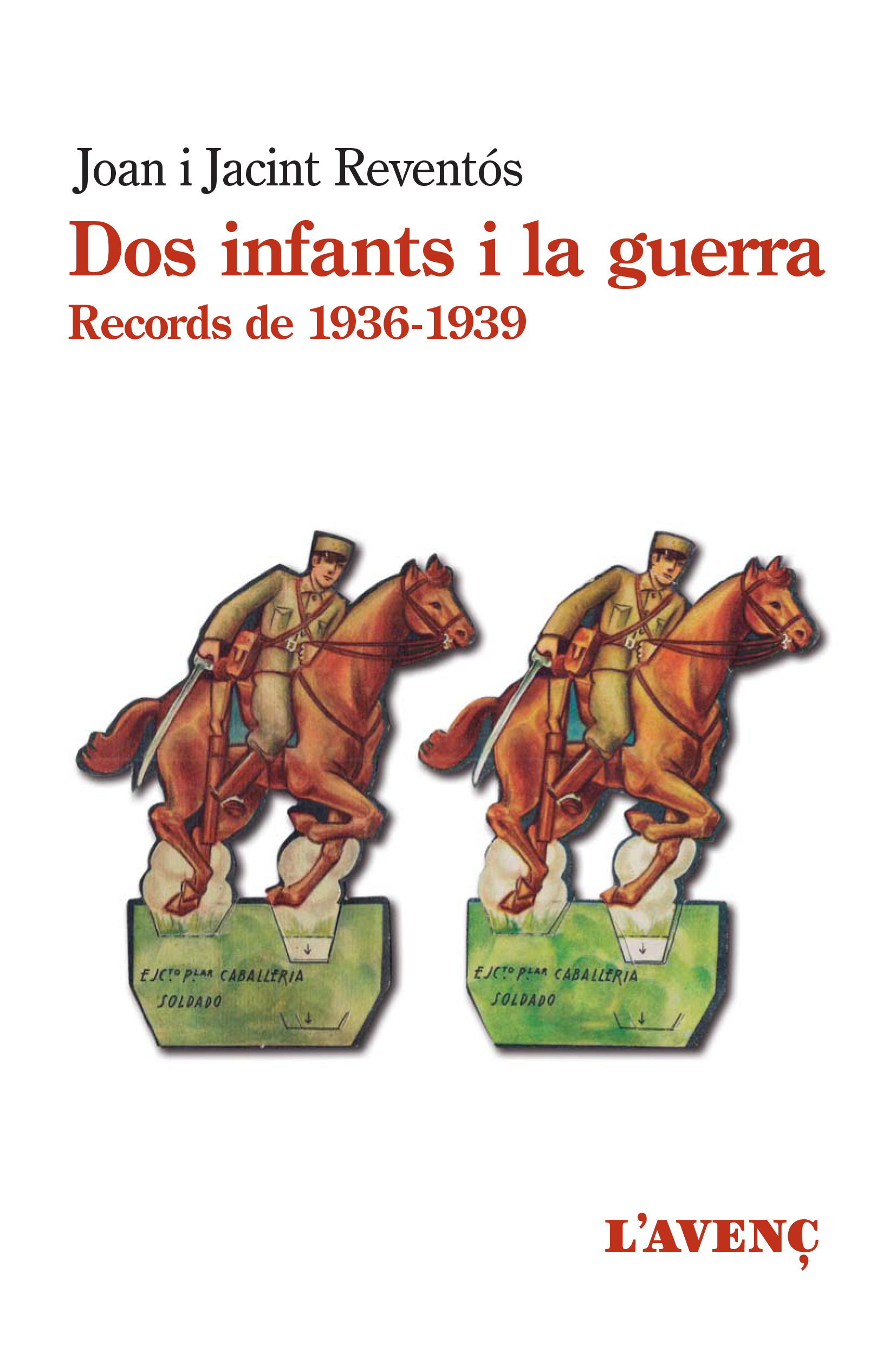 Dos infants i la guerra. Records de 1936-1939