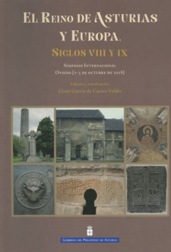 El Reino de Asturias y Europa. Siglos VIII y IX