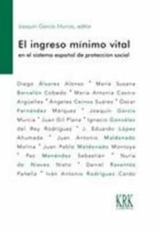 EL INGRESO MINIMO VITAL EN EL SISTEMA ESPAÑOL DE PROTECCION