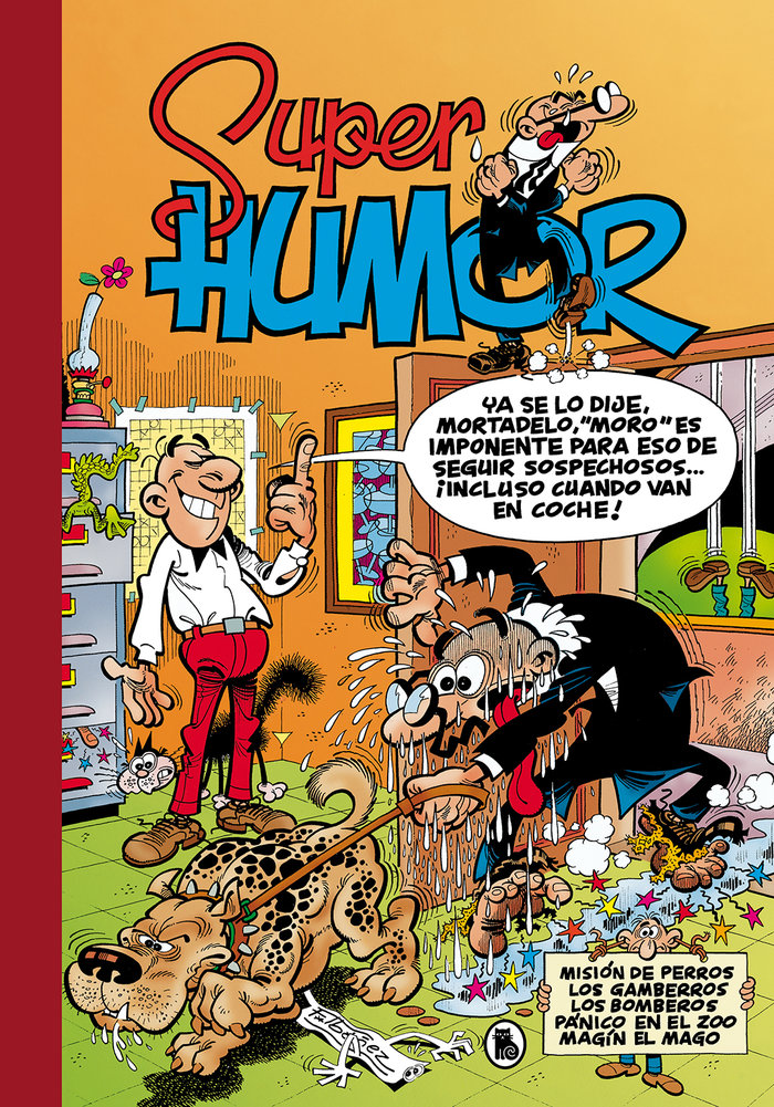 SUPER HUMOR MORTADELO 13 MISION DE PERROS