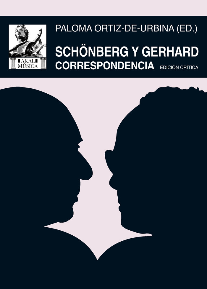 Schönberg y Gerhard. Correspondencia