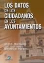 Los datos de los ciudadanos en los Ayuntamientos