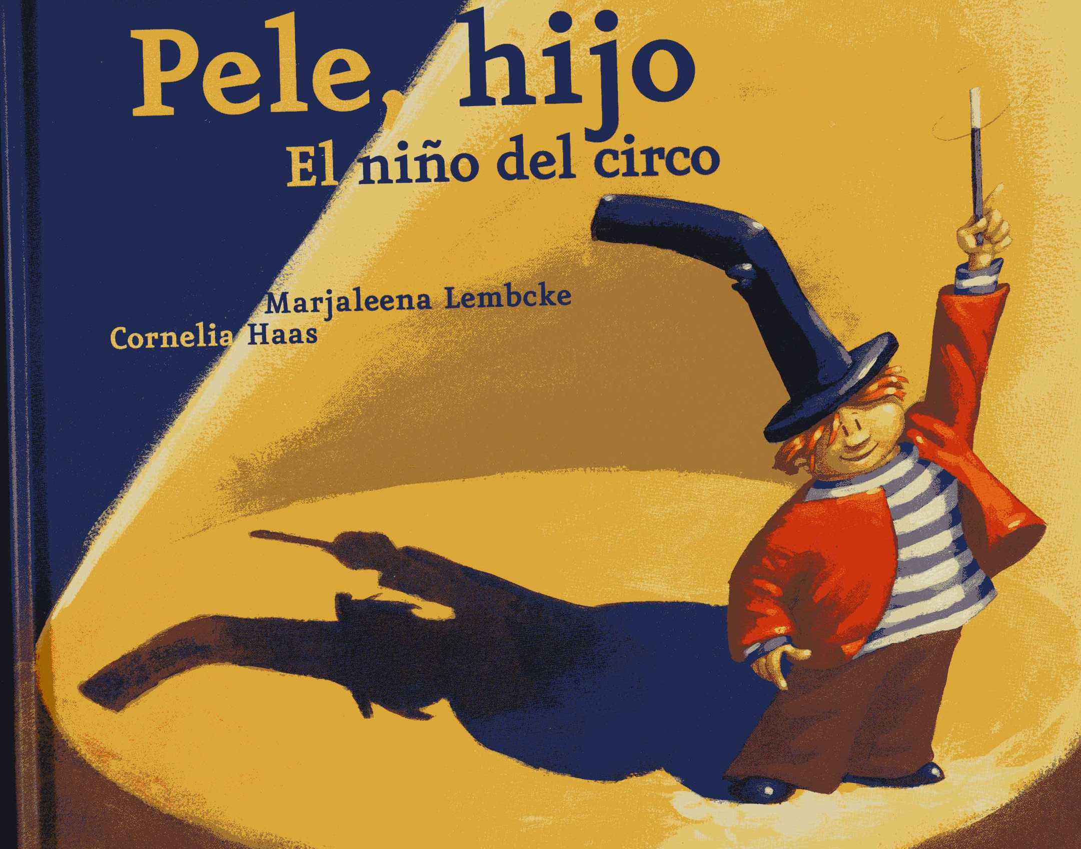 Pele, hijo. El niño del circo