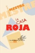 La casa roja (Premio Nacional de Poesia)