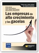 Las empresas de alto crecimiento y las gacelas