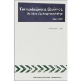 Termodinàmica química. Un llibre d' autoaprenentatge