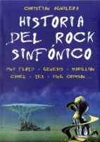 Historia del rock sinfónico. Pink Floyd. Genesis. Marillion. Camel. Yes. King Crimson...