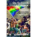 De Sodoma a Chueca. Una historia cultural de la homosexualidad en España en el siglo XX