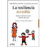 La resiliencia invisible