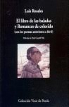 El libro de las baladas y Romances de colorido (con los poemas anteriores a Abril)