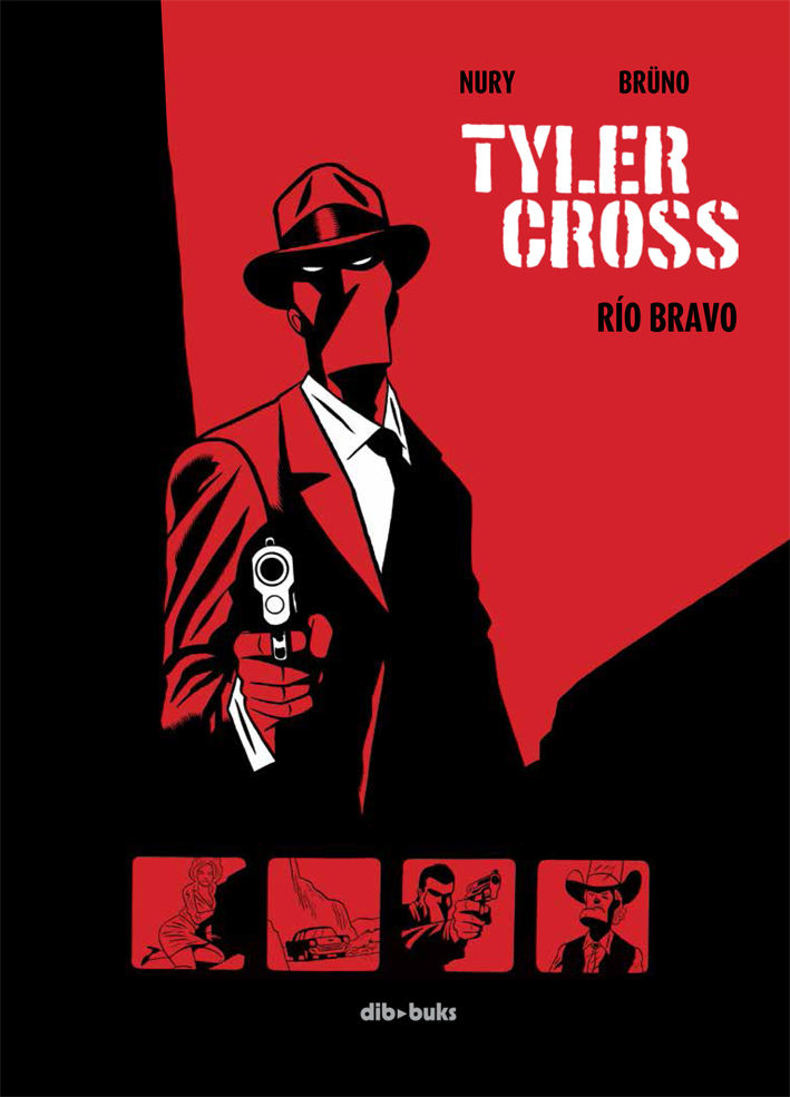 Tyler Cross 1. Río Bravo