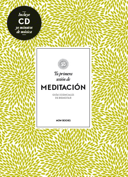 Tu primera sesión de meditación +CD