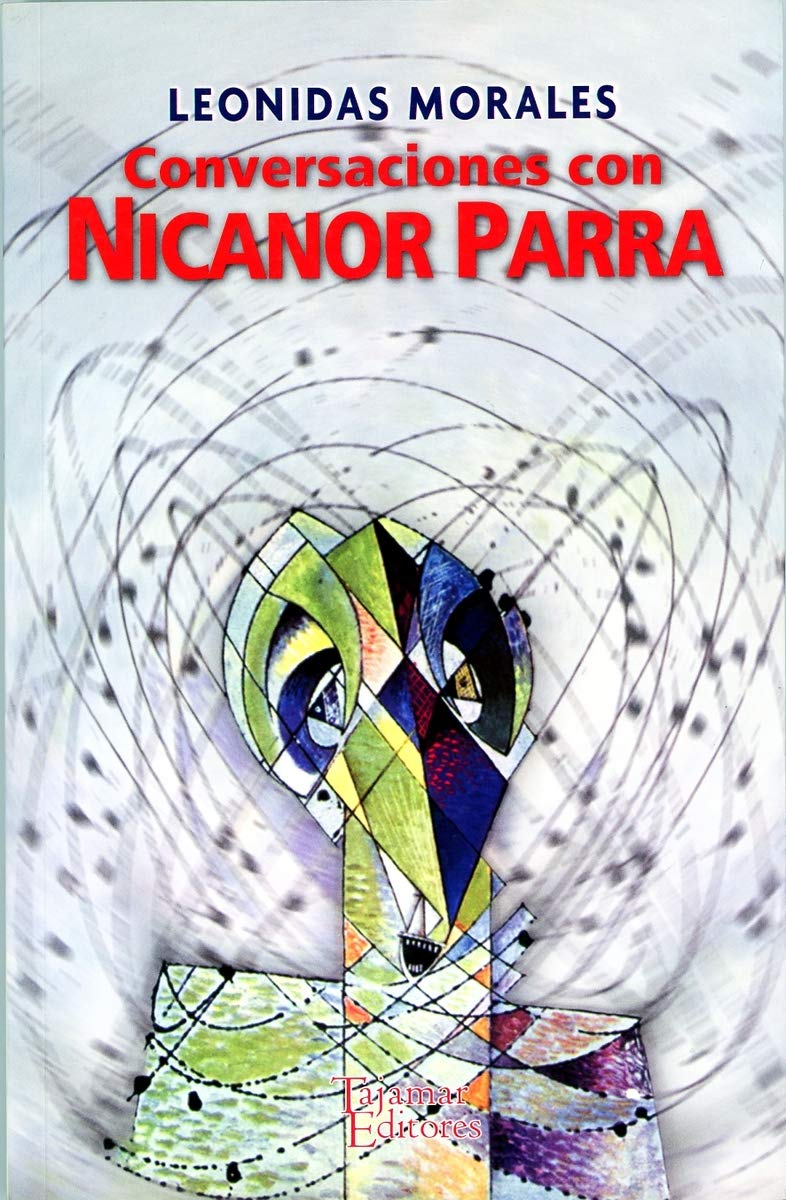 Conversaciones con Nicanor Parra