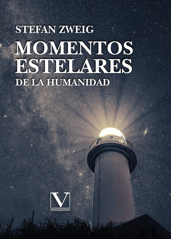 MOMENTOS ESTELARES DE LA HUMANIDAD