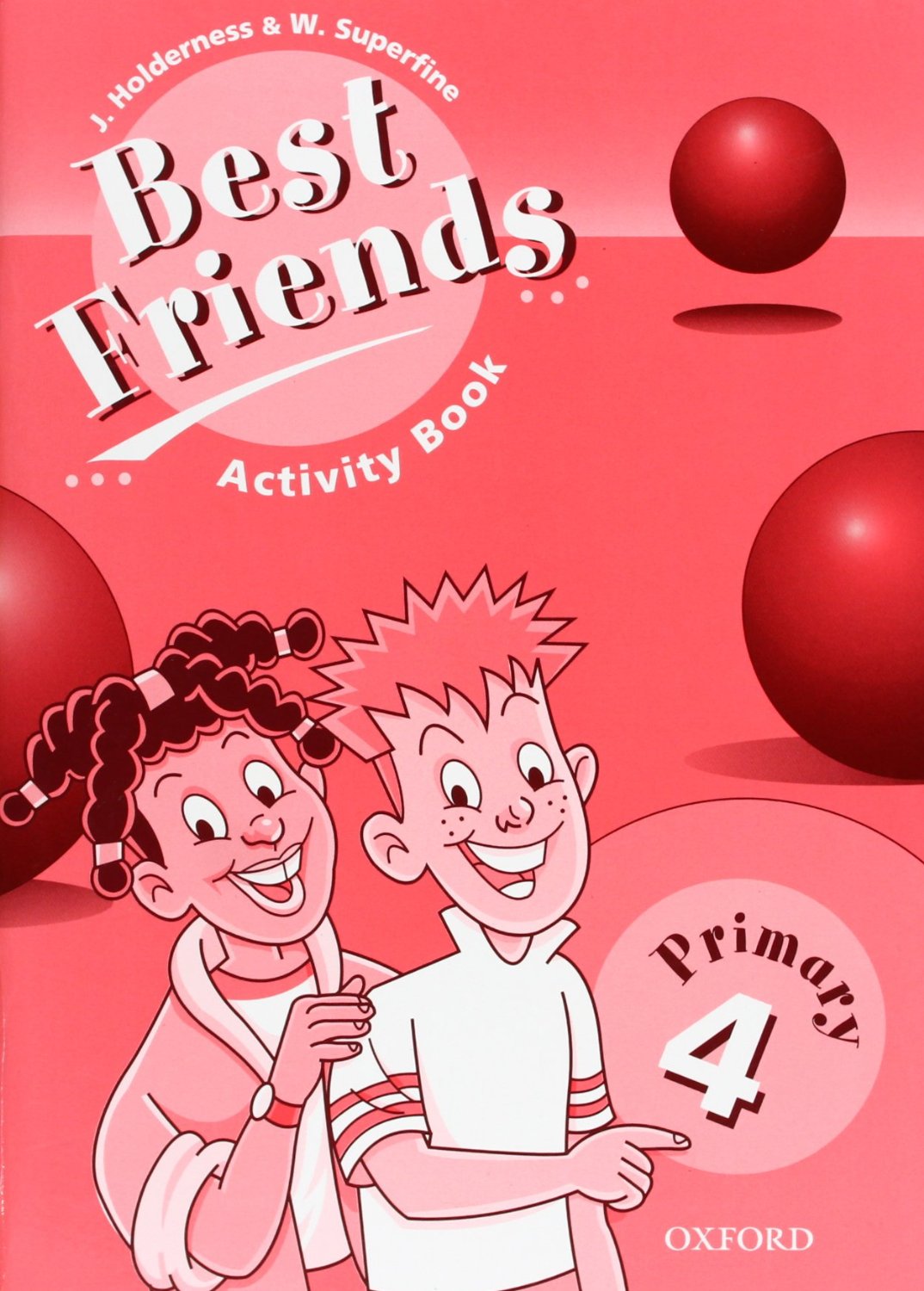 Best friends. Primary 4 Activity book