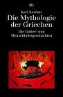 Die Mythologie der Griechen