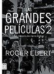 Las grandes películas 2. Otras 100 películas imprescindibles