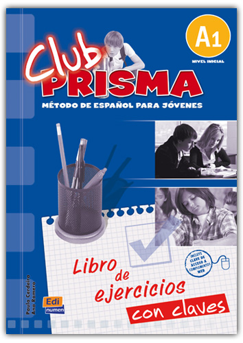 Club prisma A1 Libro de ejercicios con claves (Método de español para jovenes)