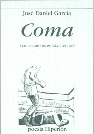 Coma (Premio Hiperión de Poesía 2008)