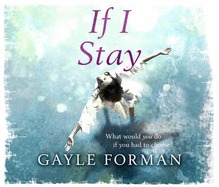 If I Stay (Audiobook)