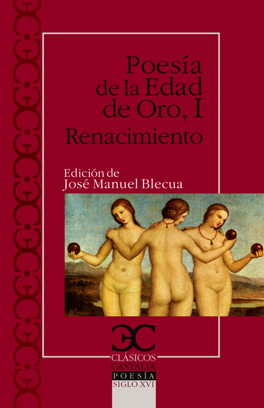 Poesía de la Edad de Oro, I: Renacimiento