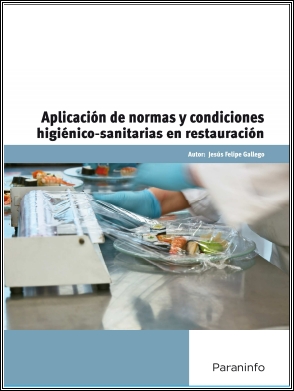 Aplicación de las normas para las condiciones higiénico sanitarias en restauración