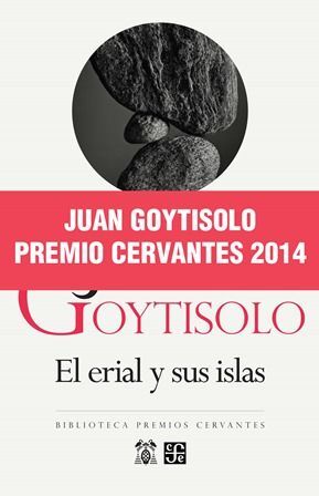 El erial y sus islas (Premio Cervantes 2014)