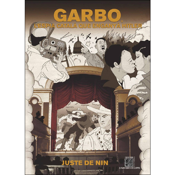 Garbo. El espía catalán que engañó a Hitler