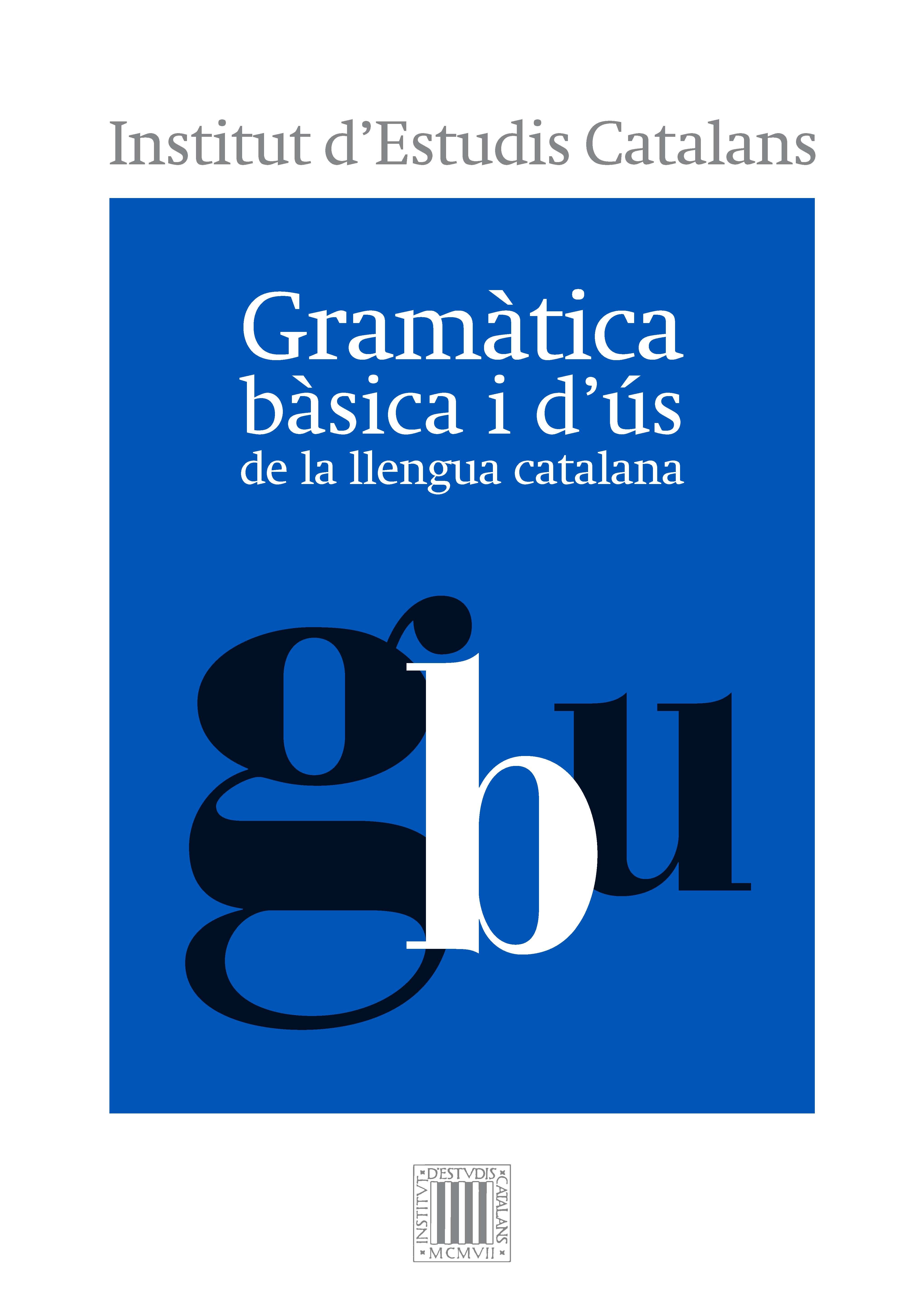 Gramàtica bàsica i d'ús de la llengua catalana (GBU)