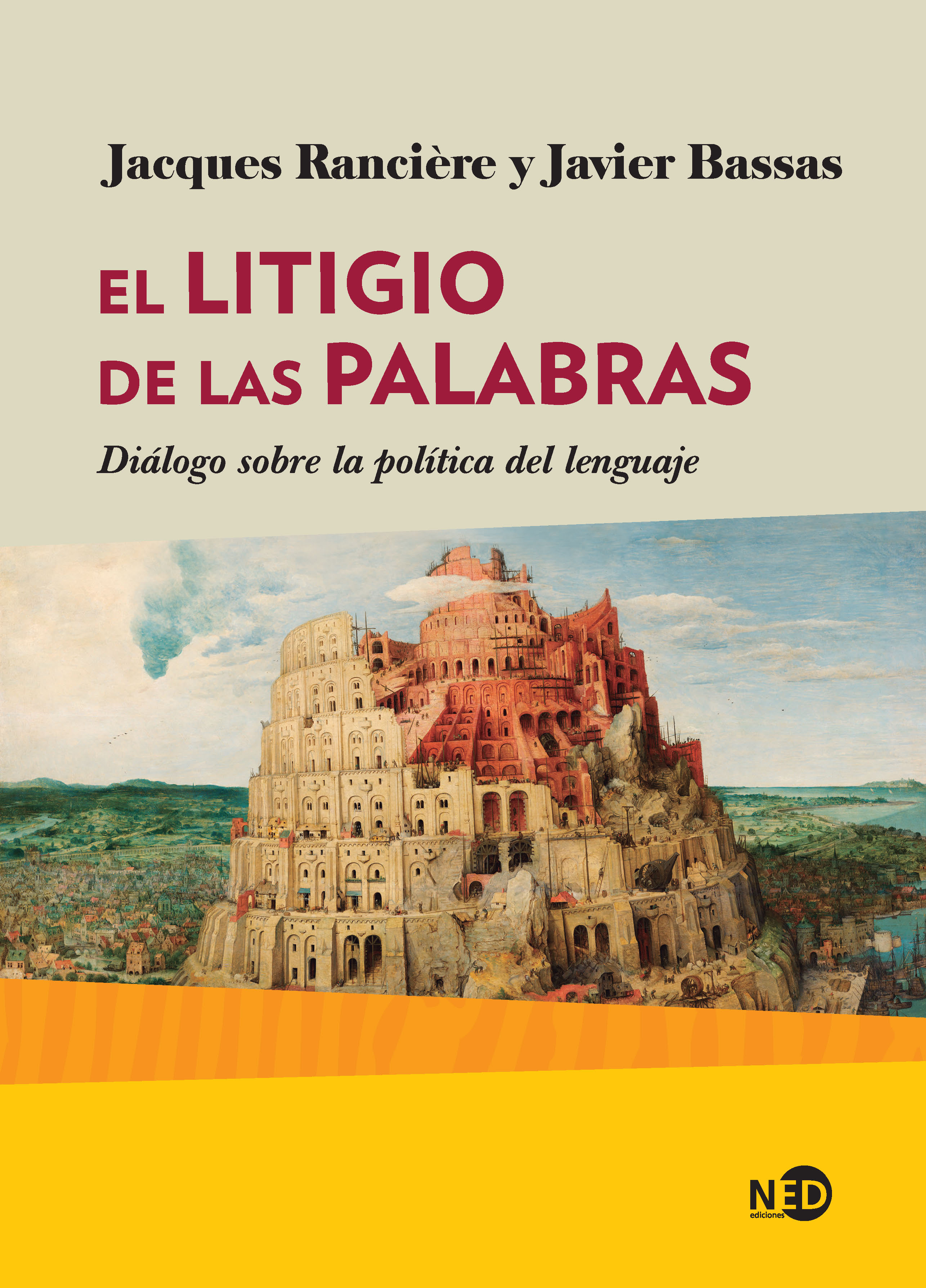 El litigio de las palabras: diálogo sobre política del lenguaje