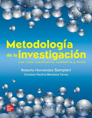 Metodología de la investigación 6ª Edición + Acceso Connect: Las rutas cuantitativa, cualitativa y mixta