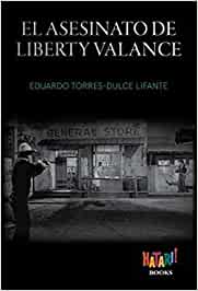 El asesinato de Liberty Valance