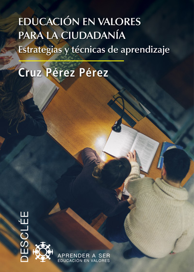 Educación en valores para la ciudadanía. Estrategias y técnicas de aprendizaje