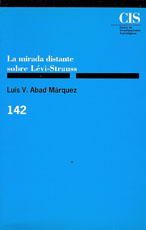 La 'mirada distante' sobre Lèvi-Strauss