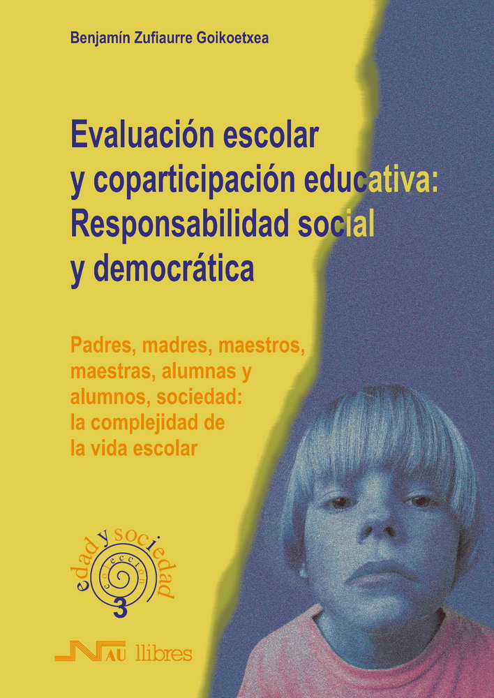 Evaluación escolar y coparticipación educativa