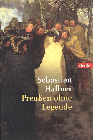 Preussen ohne Legende