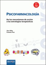 Psicofarmacología. De los mecanismos de acción a las estrategias terapéuticas (Nueva Edición)