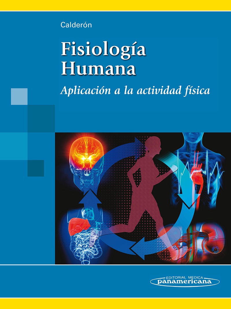 Fisiología Humana. Aplicación a la Actividad Física