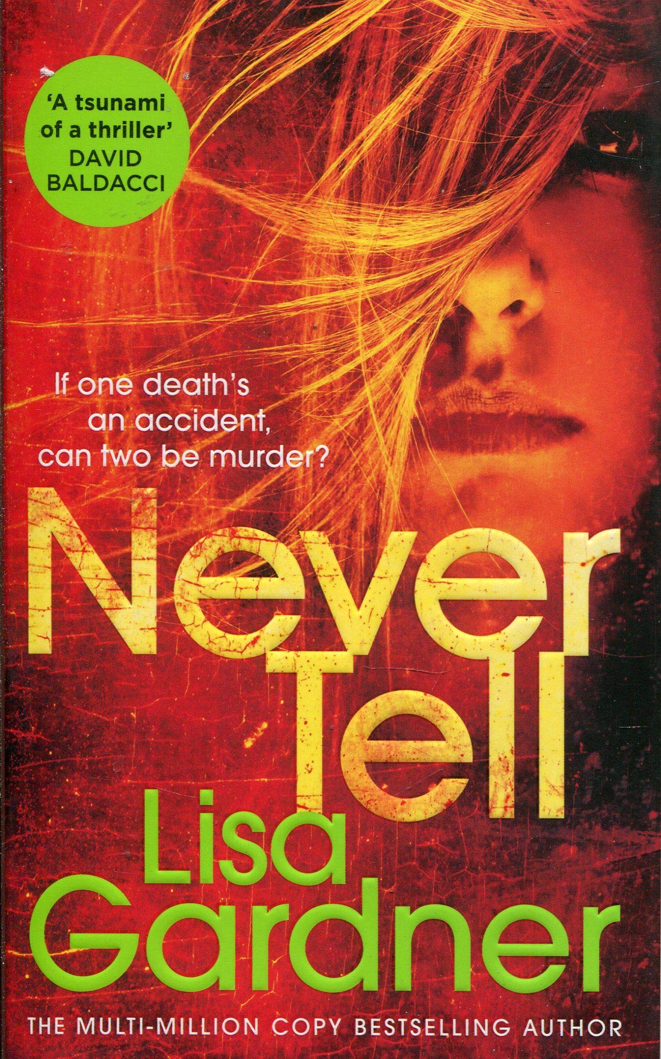 Never Tell (Detective D.D. Warren)