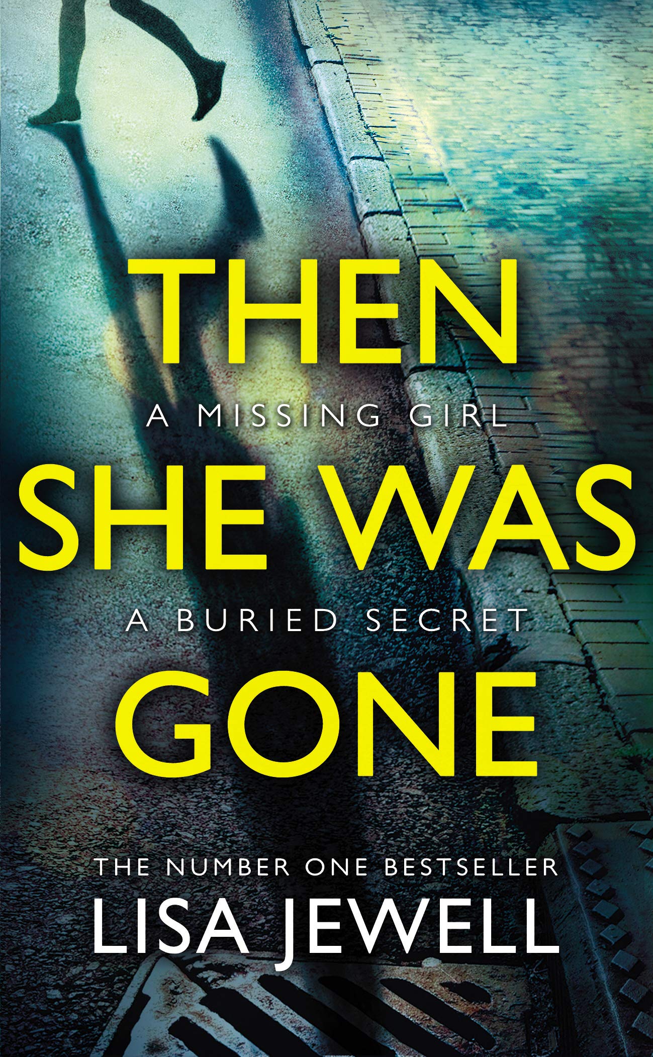 Then She Was Gone: From the number one bestselling author of The Family Upstairs